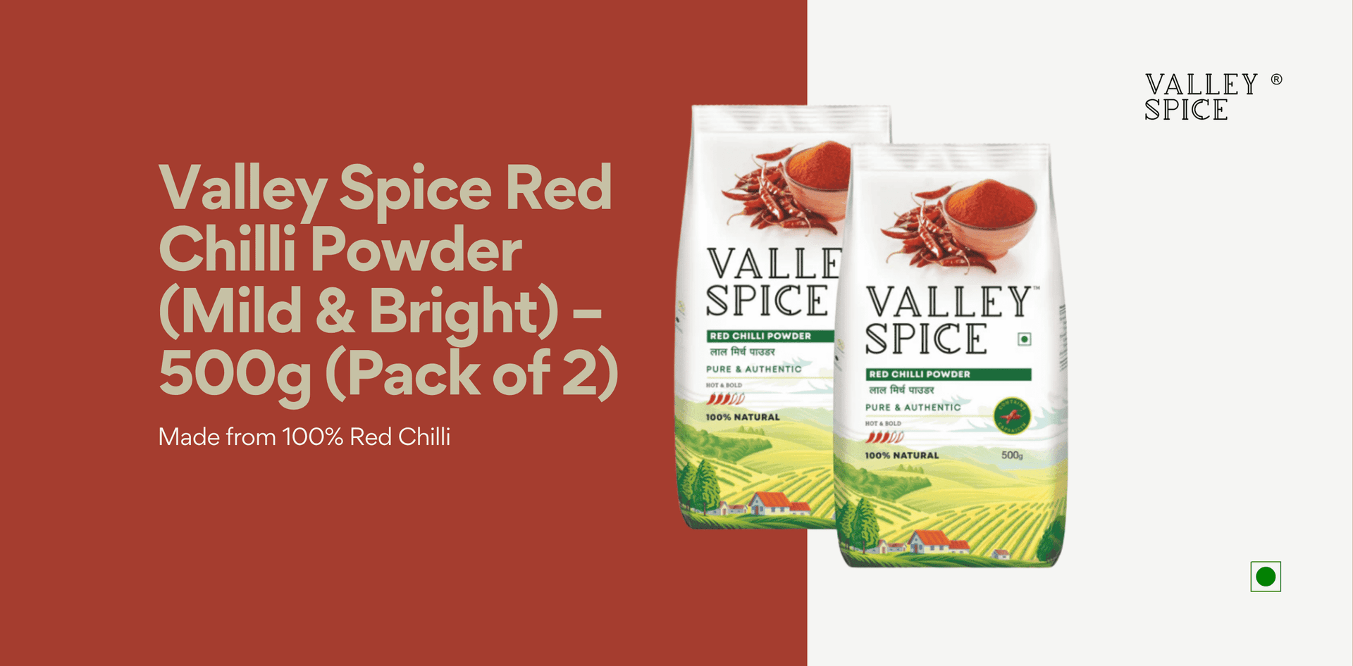 Valley Spice Red Chilli Powder (Mild & Bright) – 500g (Pack of 2) |Red Chilli Powder |Natural |Standee Pack