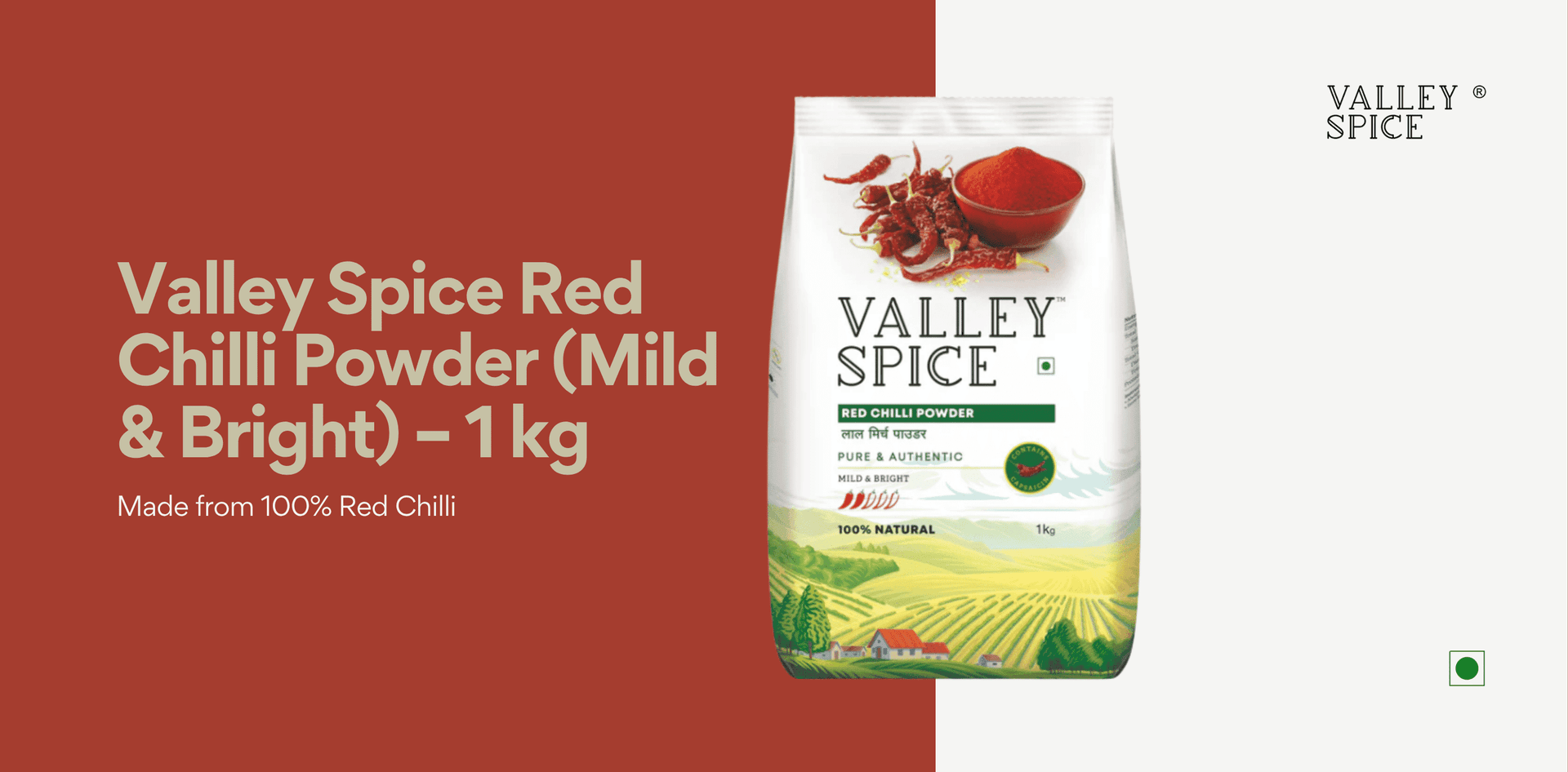 Valley Spice Red Chilli Powder (Mild & Bright) – 1 kg |Red Chilli Powder |Natural |Standee Pack